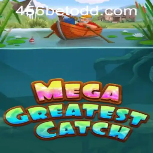 Discovering the Thrill of MegaGreatestCatch